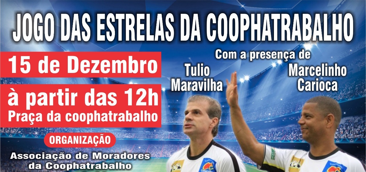 Jogo das Estrelas da Coophatrabalho com Marcelinho Carioca e Túlio Maravilha, no dia 15 de dezembro