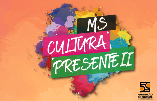 Fundação de Cultura divulga contemplados pelo Projeto MS Cultura Presente II