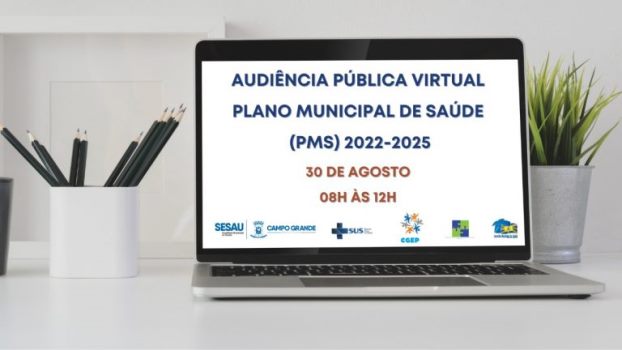 Campo Grande: propostas para o Plano Municipal de Saúde 2022-2025 serão discutidas em audiência pública virtual no dia 30