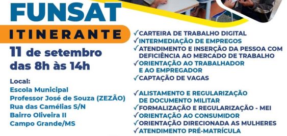 Funsat Itinerante com oferta de emprego e serviços acontece no Jardim Oliveira II neste sábado, em Campo Grande