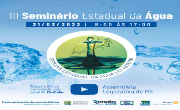 III Seminário Estadual da Água acontece dia 21 de março com inscrições abertas para toda comunidade