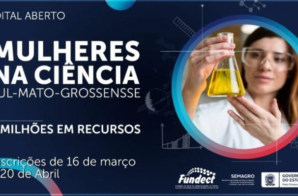 Fundect tem edital específico para pesquisas desenvolvidas por pesquisadoras