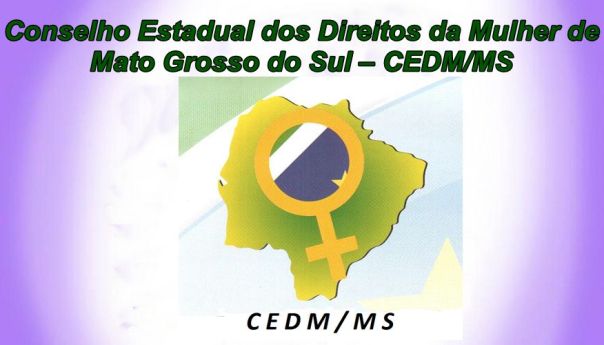 MS: prorrogadas as inscrições para a eleição do Conselho Estadual dos Direitos da Mulher