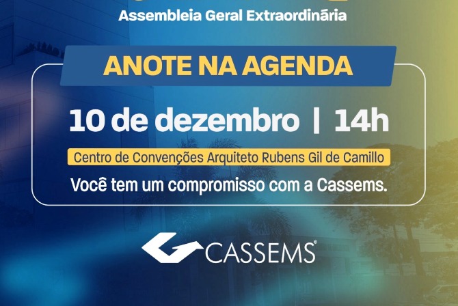 Cassems: Assembleia Geral Extraordinária no dia 10/12/2024