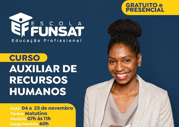 Cursos gratuitos de Auxiliar em Recursos Humanos e Primeiros Socorros com vagas abertas na Funsat