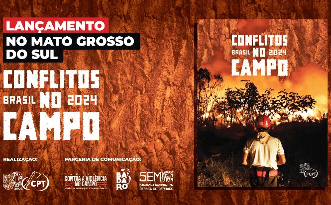 Publicação sobre conflitos agrários em 2024 será lançada pela Comissão Pastoral da Terra em MS