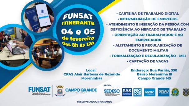 Emprego em Campo Grande: primeira edição da Funsat itinerante de 2021 acontece nesta quinta e sexta nas Moreninhas