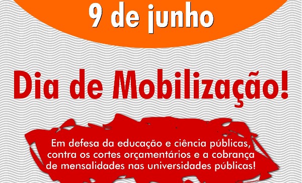 Estudantes protestam dia 9 contra cortes e tentativa de cobrança de mensalidades nas universidades públicas